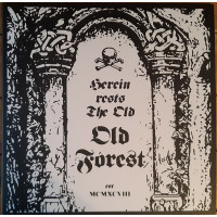 OLD FOREST - Of Mists and Graves / The Kingdom of Darkness