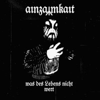 Ainzamkait - Was des Lebens Nicht Wert