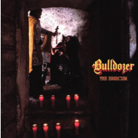 BULLDOZER - The Exorcism