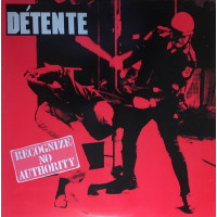DETENTE - Recognise no authority