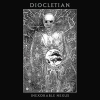 DIOCLETIAN - Inexorable Nexus