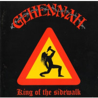 GEHENNAH - King of the Sidewalk