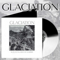 GLACIATION - Sur les Falaises de Marbre - 