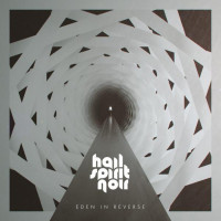 HAIL SPIRIT NOIR - Eden in Reverse 