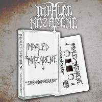 IMPALED NAZARENE - Shemhamforash