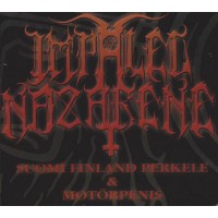 IMPALED NAZARENE - Suomi Finland Perkele + Motorpenis