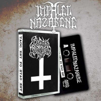 IMPALED NAZARENE - Taog Eht Fo Htao Eht