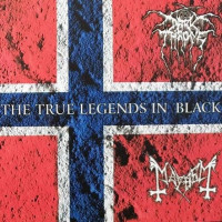 MAYHEM - DARKTHRONE - The True Legends In Black