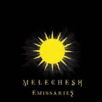 MELECHESH - Emissaries