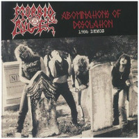 MORBID ANGEL - Abominations of desolation - 1986 demos