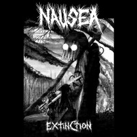 NAUSEA - Extinction