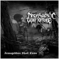 NECROSADISTIC GOAT TORTURE - Armageddon Shall Come