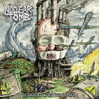 NUCLEAR TOMB - Terror Labyrinthian