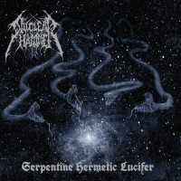 NUCLEARHAMMER - Serpentine Hermetic Lucifer