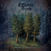 OFFICIUM TRISTE - Hortus Venenum