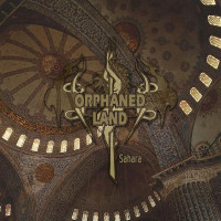 ORPHANED LAND - Sahara