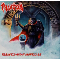 PHANTOM - Transylvanian nightmare