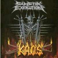 SADISTIK EXEKUTION - Kaos