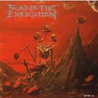 SADISTIK EXEKUTION - We Are Death Fukk You - Ltd