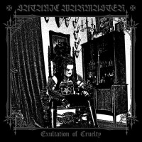 SATANIC WARMASTER - Exultation of Cruelty