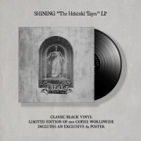 SHINING - The Helsinki Tapes (black vinyl)