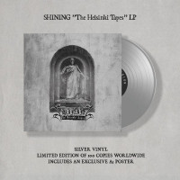 SHINING - The Helsinki Tapes (silver vinyl)