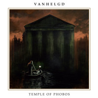 VANHELGD - Temple Of Phobos