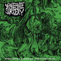 VENGEANCE SORCERY - Forbidden Doctrine of the Youthful Gate/Shade of Darkness Casting...