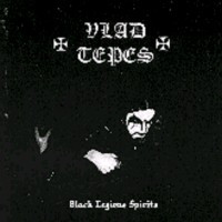 VLAD TEPES - Black legion spirits