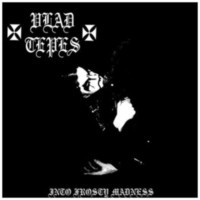 VLAD TEPES - Into frosty madness