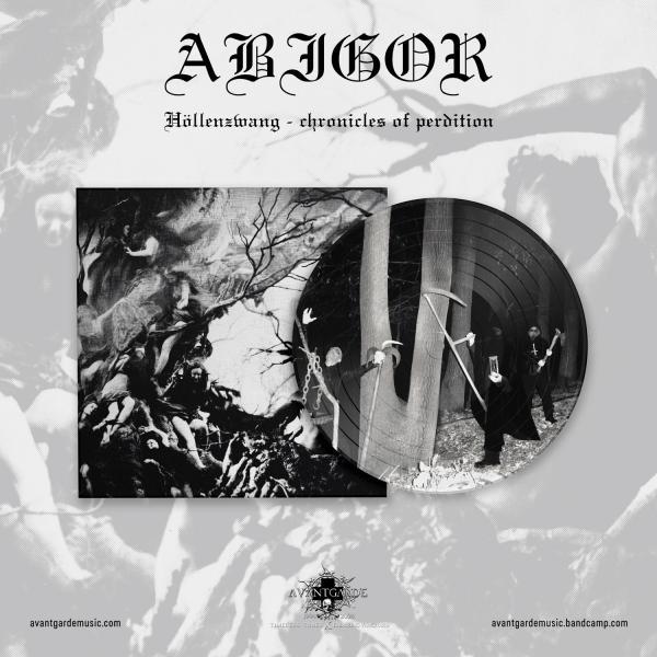 ABIGOR Höllenzwang (Chronicles of Perdition) Picture LP