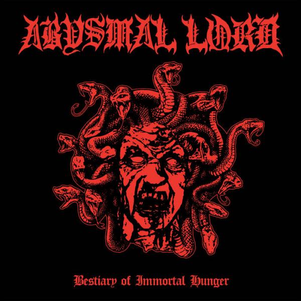 ABYSMAL LORD Bestiary of Immortal Hunger