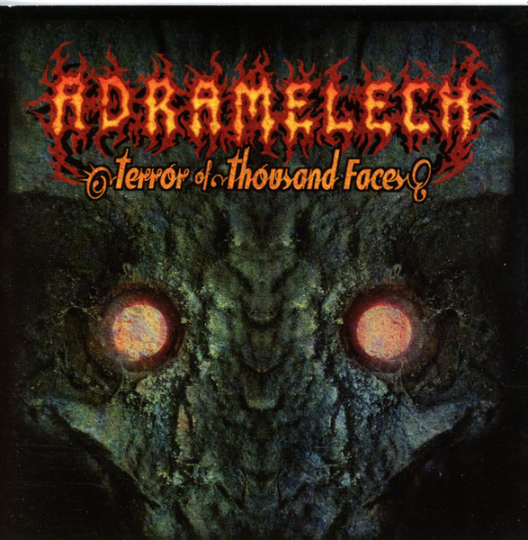 ADRAMELECH Terror Of Thousand Faces