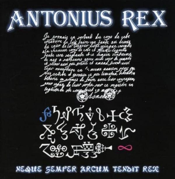 ANTONIUS REX Neque Semper Arcum Tendit Rex