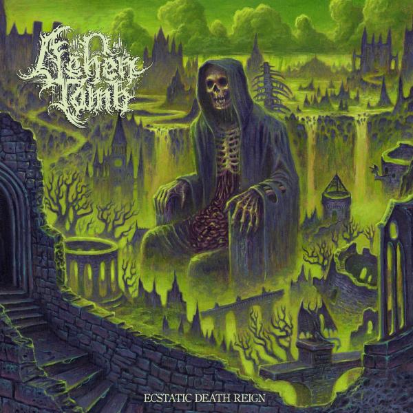 ASHEN TOMB Ecstatic Death Reign