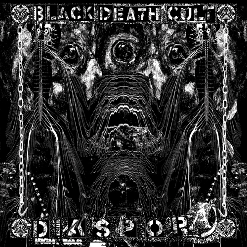 BLACK DEATH CULT Diaspora