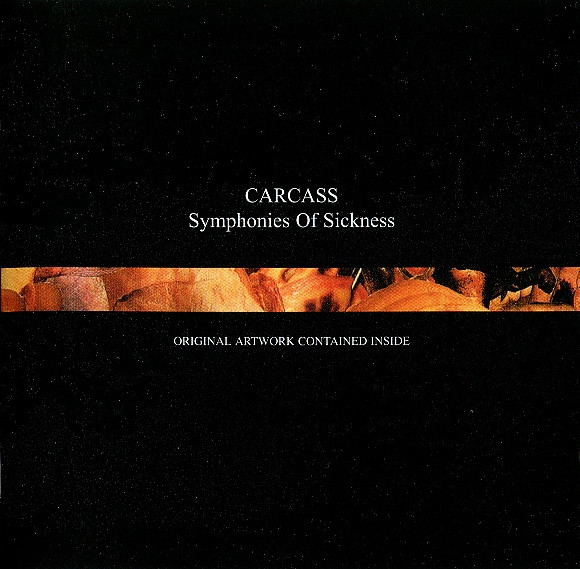 CARCASS Symphonies of sickness