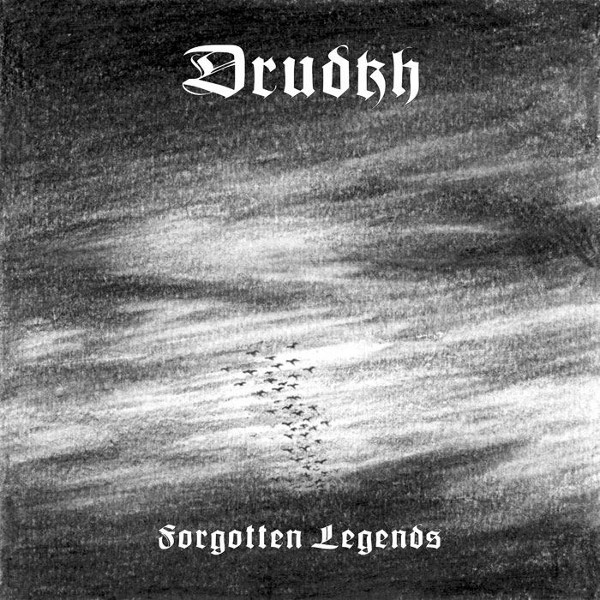 DRUDKH Forgotten Legends