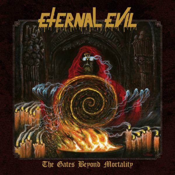 ETERNAL EVIL The gates beyond mortality