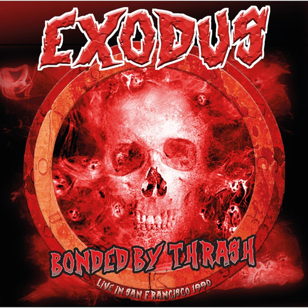 EXODUS Bonded By Thrash