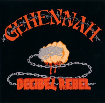 GEHENNAH Decibel Rebel