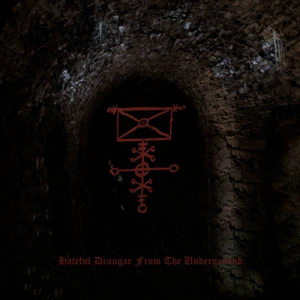 HERSIR Hateful Draugar from the Underground