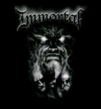 IMMORTAL Unholy forces of evil