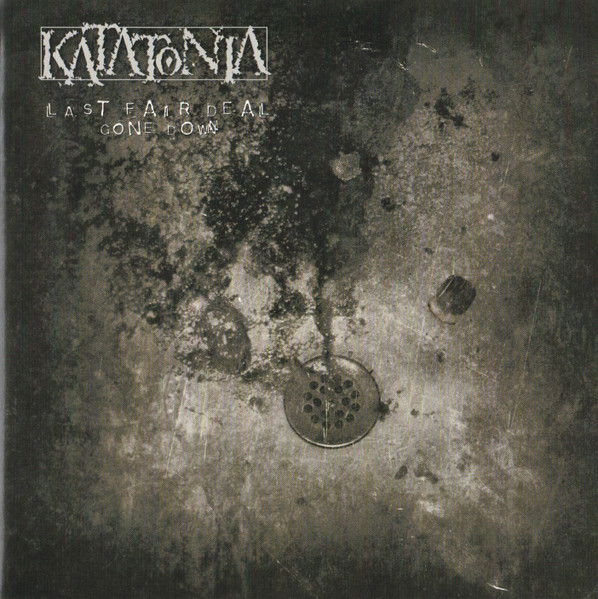 KATATONIA Last Fair Deal Gone Down  + Bonus