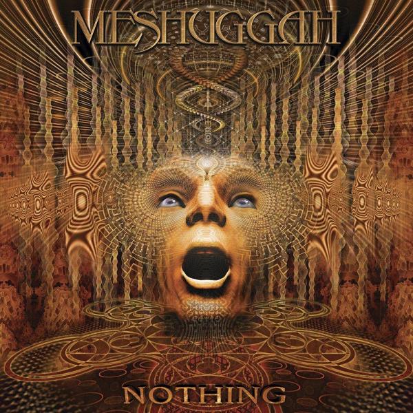 MESHUGGAH Nothing (2019 vinyl)