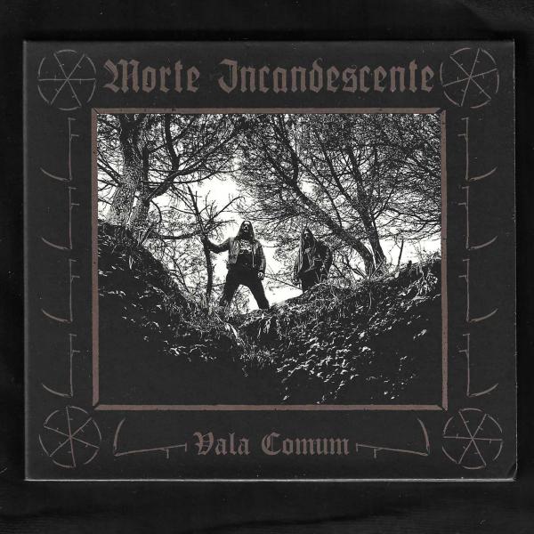 MORTE INCANDESCENTE Vala Comum