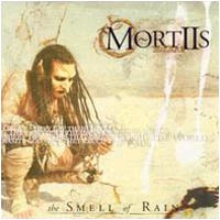 MORTIIS The smell of rain