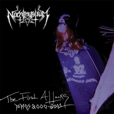 NACHTMYSTIUM The first attacks - Demos 2000 / 2001