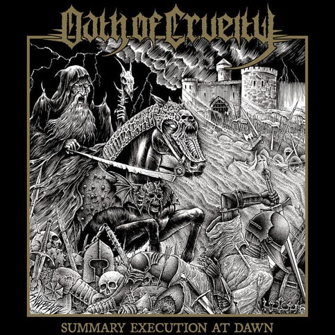 OATH OF CRUELTY Summary Execution at Dawn