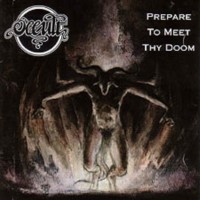 OCCULT Prepare to meet thy doom - 2CD